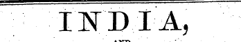 IIDiA, ¦ ¦ •• ' AND INDIAN PROGRESS. •' ...