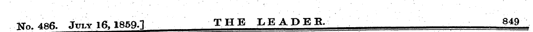 No. 486. Jtn* 16,1859.1 THE LEADEB, 849