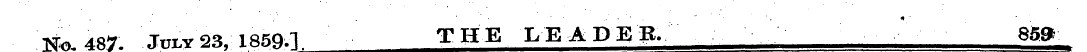 No. 487. Jm-v 23, 1R5Q.1 THE LEADER. 859