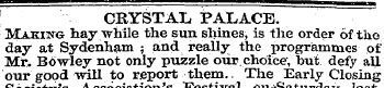~~ Tr . CRYSTAL PALACE. ' Making hay whi...