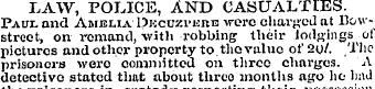 LAW, POLICE, AND CASUALTIES. Paul and Am...