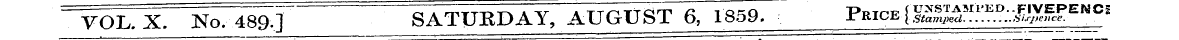 "I^ GlTx. No. 489.] SATURDAY, AUGUST 6, ...