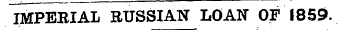 IMPERIAL RUSSIAN LOAN OF 1859.