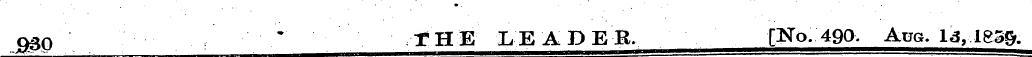 9SG ¦ ¦ "¦"' rHE LEADER, [No. 490. Aua, ...