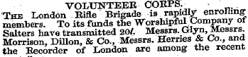 VOLUNTEER CORPS. ^ The London Riae Briga...
