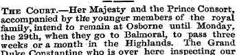 The Coubt.—Her Majesty and the Prince Co...