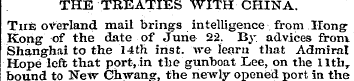 THE TREATIES WITH CHINA. The overland ma...