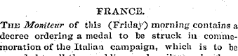 FRANCE. The Moniteur of this (Friday) mo...