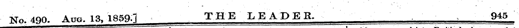 No. 490. Apo. 13, 1859-3 THE LEADEB. , 9...