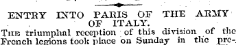 -—-?——- . ¦ .. ¦'¦ ¦ ENTRY INTO PARIS OF...