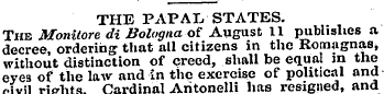 THE PAPAL STATES. The Monitore di Bologn...