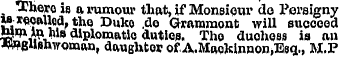 There is a rumour that, if Monsieur do P...