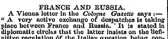 FRANCE AND RUSSIA. A Vienna letter in th...