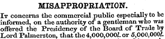 MISAPPROPRIATION. It concerns the commer...