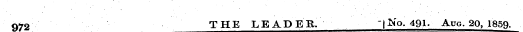972 THE LEADER. -jNo. 491. Aug. 20, 185 ...