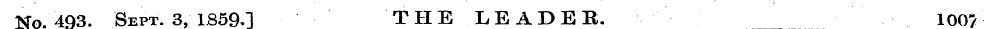No. 4Q3. Sept. 3, 18590 THE LEADEE. 1 00...