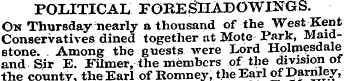 POLITICAL FORE&IADOWINGS. On Thursday ne...