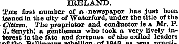 IRELAND. Tub first number of a < newspap...