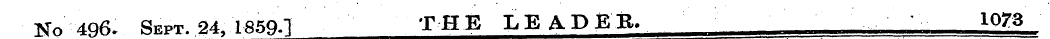 No 496. Sept. 24, 1859.] THE LEADER. 107...