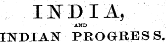 MFD I A, ¦ AND TTSTDIAN PROGRESS.