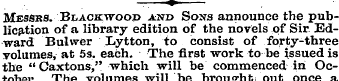 —: ? Messrs. Black-wood and Sons announc...
