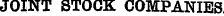 JOINT STOCK COMPANIES
