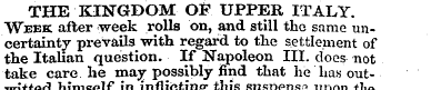 THE KINGDOM OF UPPER ITALY. Week af ter ...