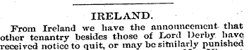 IRELAND. From Ireland we have the announ...