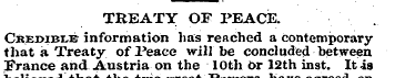 TREATY OF PEACE. Credible information ha...