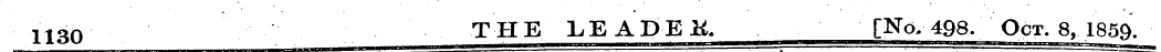 1130 THE LEADEK [No, 498. Oct. 8, 1859.