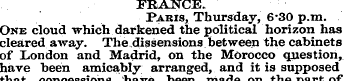 FRANCE. Paris, Thursday, 6-30 p.m. One c...