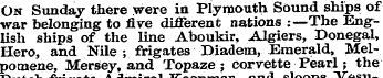 On Sunday there were in Plymouth Sound s...