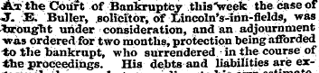 At the Court of Bankruptcy this Veek the...