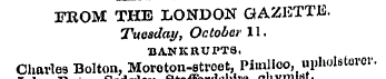 FROM THE LONDON GAZETTE. Tuesday, Octobe...