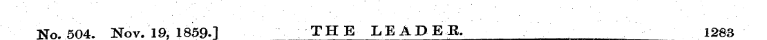 TSTo. 504. Nov. 19, 1859-1 THE LEADER. 1...