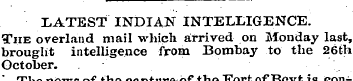 LATEST INDIAN INTELLIGENCE. The overland...