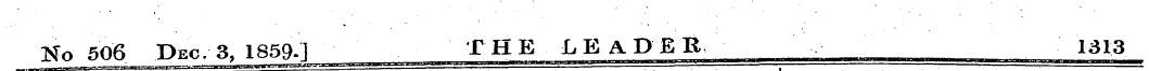 No 506 Pec. 3, 1859.] THE LEADER 1313