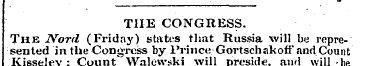 THE CONGRESS. The Nord (Friday) states t...