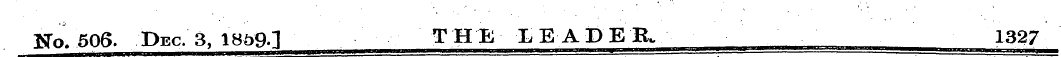 No. 506. Dec. 3, lSb9l THE LEADER. 1327