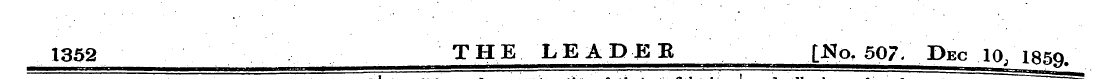 1352 THE LEADEB [No. 507 , Dec 10, 185Q.