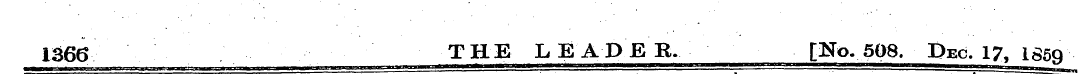 1366 THE LEADER. [No. 508. Pec. 1?, 185Q