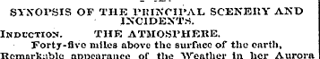 SYNOPSIS OF THE PRINCIPAL SCENERY AND IN...