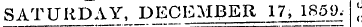 SATURDAY, DECEMBER 17, 1850. J —