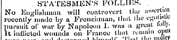 STATESMEN'S FOLLIES. No Englishman will ...