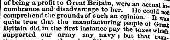of being a profit to Great Britain, were...