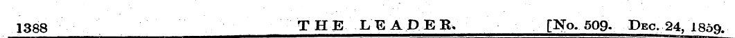1388 THE LEAD ERv [No. 509. Dec. 24, 185...