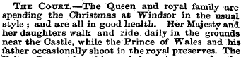 The Court.—The Queen and royal family ar...