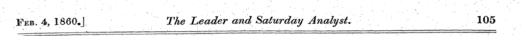 Feb. 4, I860.J The Leader and Saturday A...