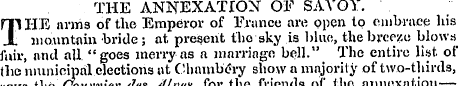THE ANNEXATION OF SAVOY. rilHE arms of t...