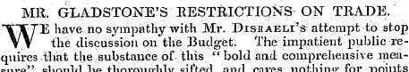 MR. GLADSTONE'S RESTRICTIONS ON TRADE. "...